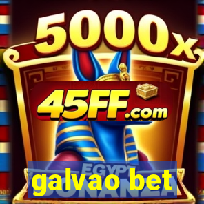 galvao bet